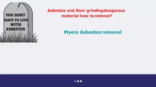 Asbestos inspection and testing: Myers Asbestos Removal
