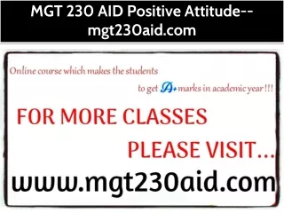 MGT 230 AID Positive Attitude--mgt230aid.com