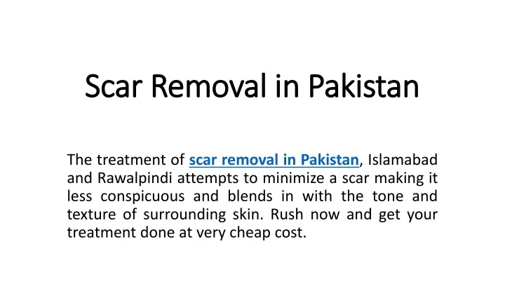 scar removal in pakistan