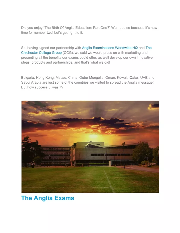 did you enjoy the birth of anglia education part
