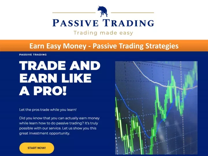 earn easy money passive trading strategies