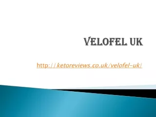http ketoreviews co uk velofel uk