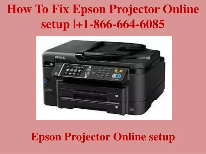 how to fix epson projector online setup