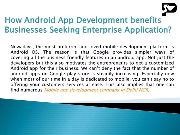 how android app development benefits businesses seeking enterprise application