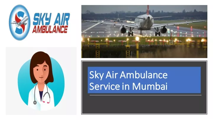 sky air ambulance sky air ambulance service