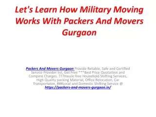 Let's Learn How Military Moving Works With Packers And Movers Gurgaon