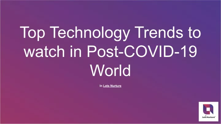 top technology trends to watch in post covid