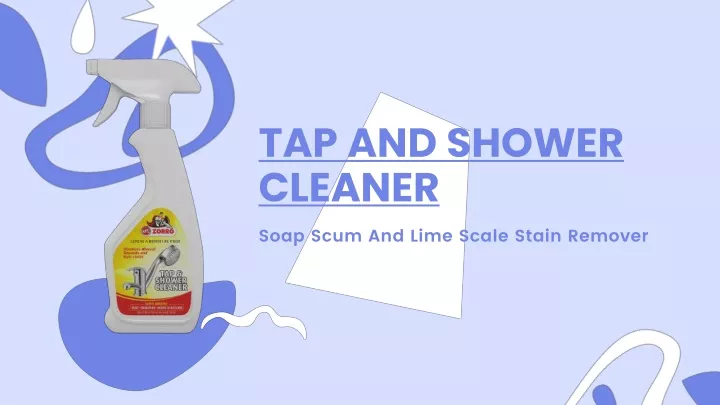tap and shower cleaner