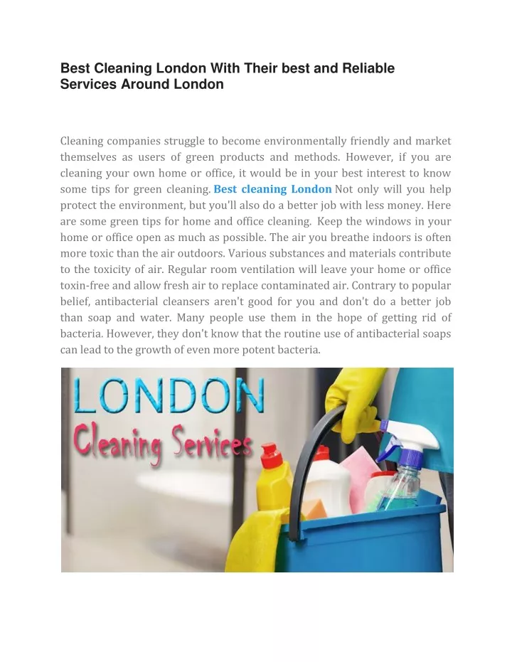 best cleaning london with their best and reliable