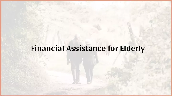 financial assistance for elderly
