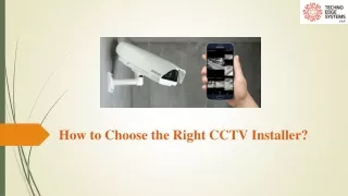 how to choose the right cctv installer