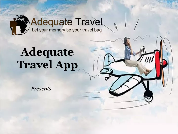adequate travel app