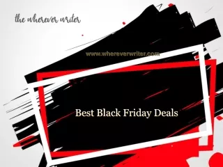 Best Black Friday Deals-www.whereverwriter.com