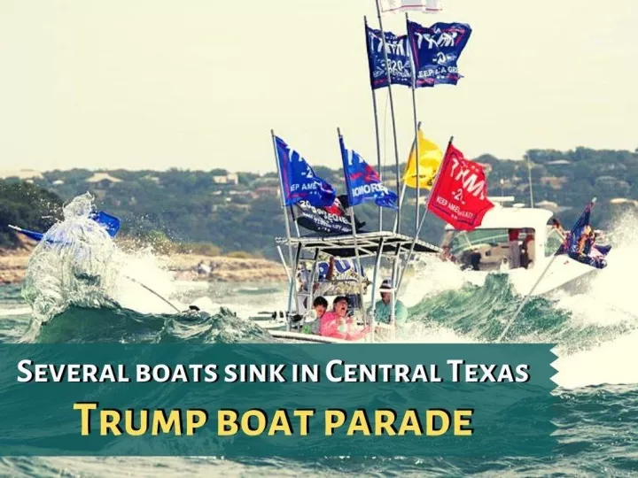 several boats sink at trump parade on texas lake