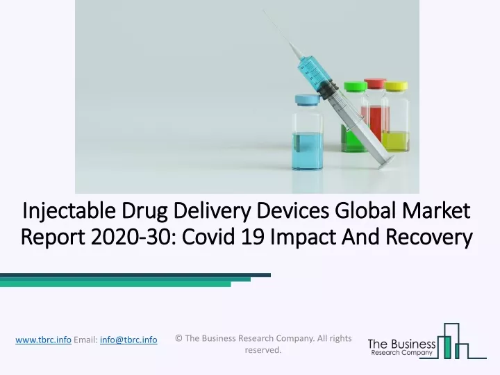 injectable drug delivery devices global market report 2020 30 covid 19 impact and recovery
