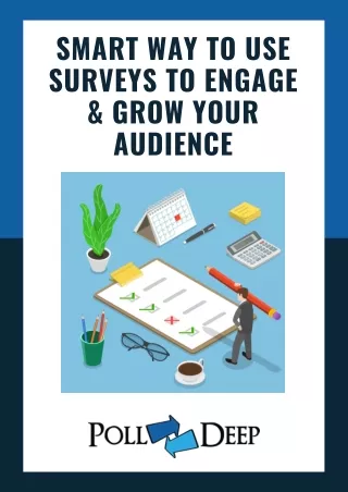 How To Engage & Grow Your Audience Using Surveys