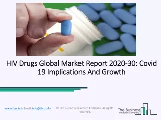HIV Drugs Market Size, Growth, Opportunity and Forecast to 2030
