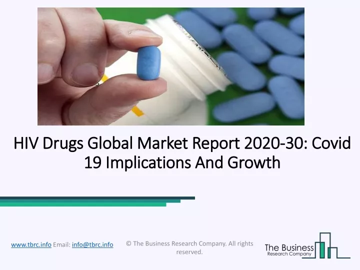 hiv drugs global market report 2020 30 covid 19 implications and growth