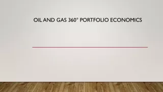 Oil and Gas 360° Portfolio Economics