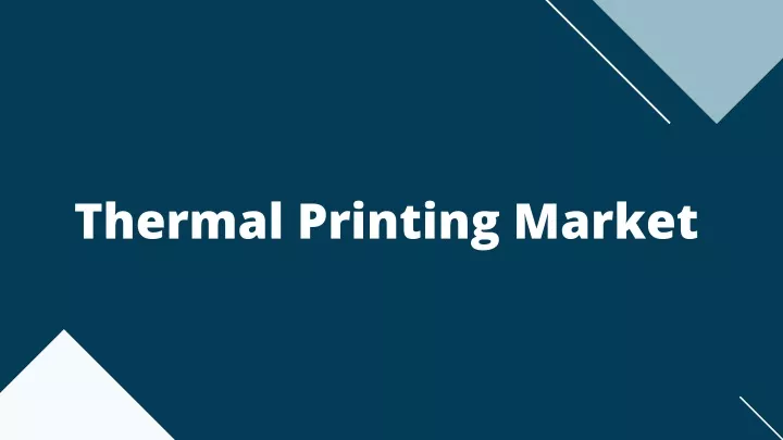 thermal printing market