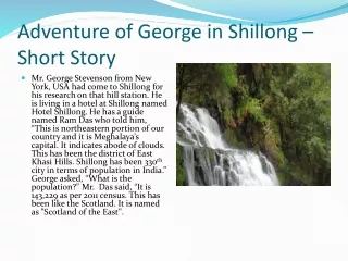 Adventure of George in Shillong - Short Story