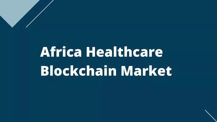 africa healthcare blockchain market