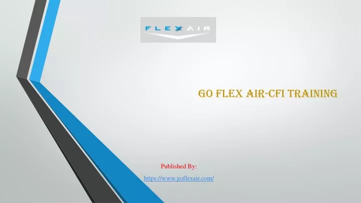 go flex air cfi training published by https www goflexair com