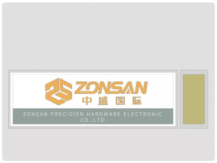 zonsan precision hardware electronic co ltd