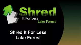 shred it for less lake forest