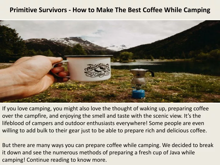 primitive survivors how to make the best coffee while camping