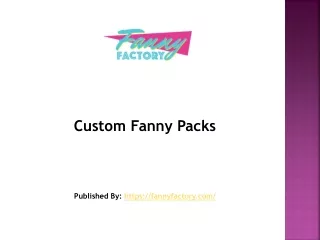 Custom Fanny Packs