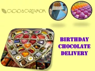 b irthday c hocolate d elivery