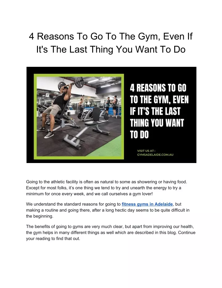4 reasons to go to the gym even if it s the last