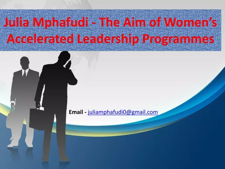 julia mphafudi the aim of women s accelerated leadership programmes