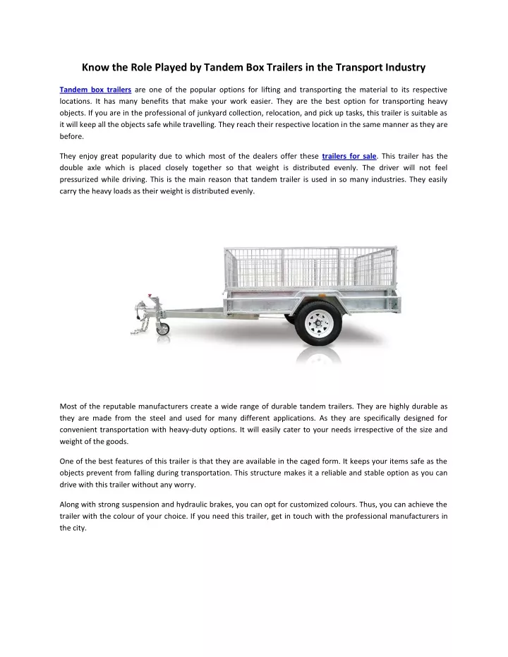 know the role played by tandem box trailers