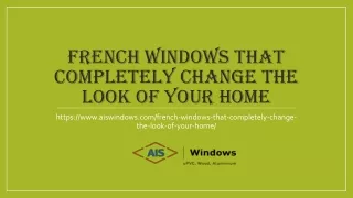 French Windows That Completely Change the Look of Your Home