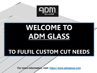 Utilize ADM Glass for DIY projects