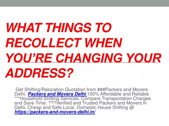 what things to recollect when you re changing your address