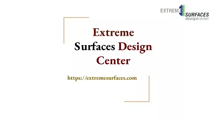 extreme surfaces design center