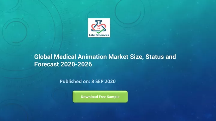 global medical animation market size status