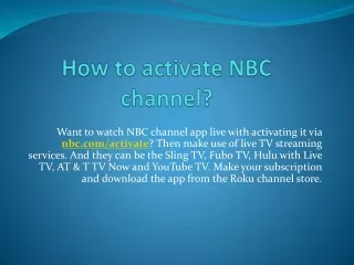 Activate NBC on Your Device and Watch Current and Classic NBC Shows Online