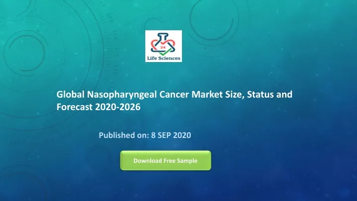 global nasopharyngeal cancer market size status