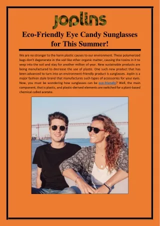 Eco-Friendly Eye Candy Sunglasses For This Summer!