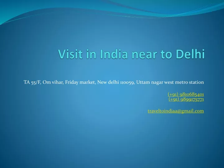 visit in india near to delhi
