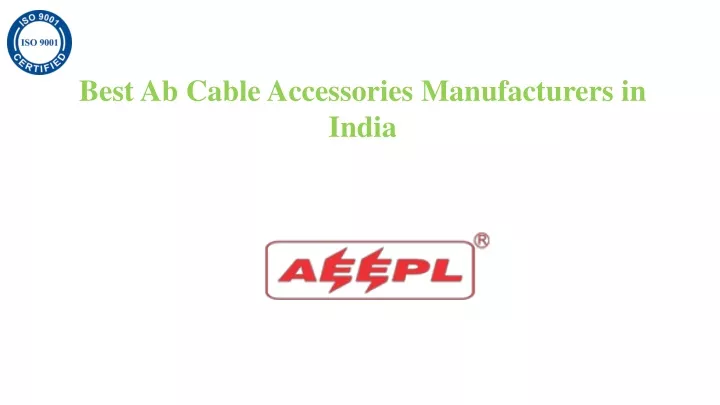 best ab cable accessories manufacturers in india