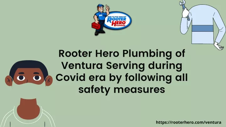 rooter hero plumbing of ventura serving during