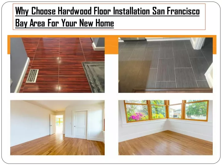 why choose hardwood floor installation