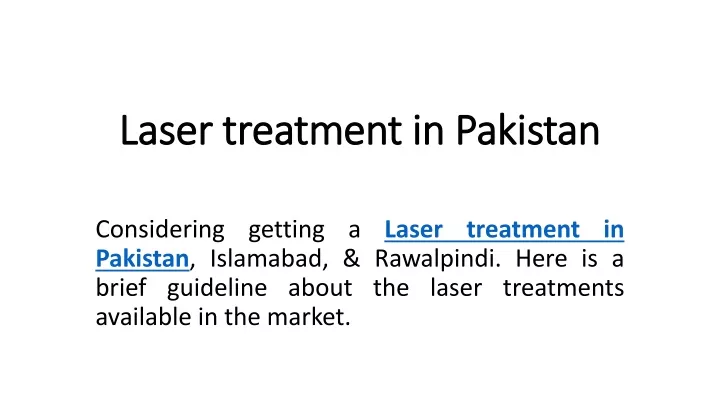 laser treatment in pakistan