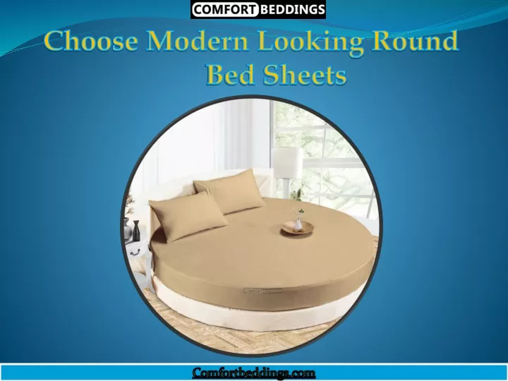 choose modern looking round bed sheets
