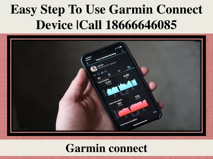 easy step to use garmin connect device call
